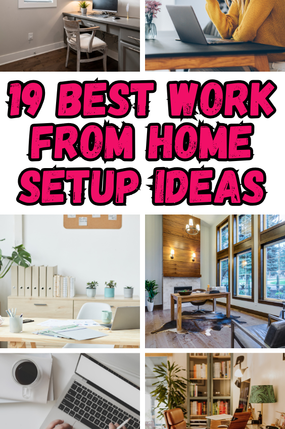 19 Comfy Work From Home Setup Ideas That Will Make Your Life Easier