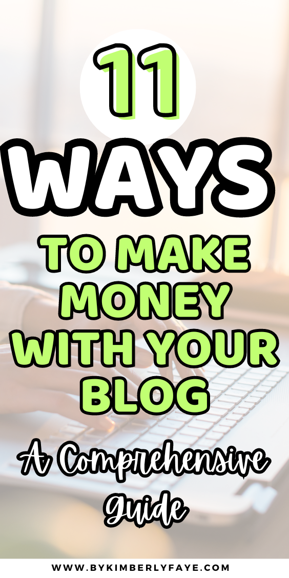 11+ Best Ways to Make Money with Your Blog For Beginners