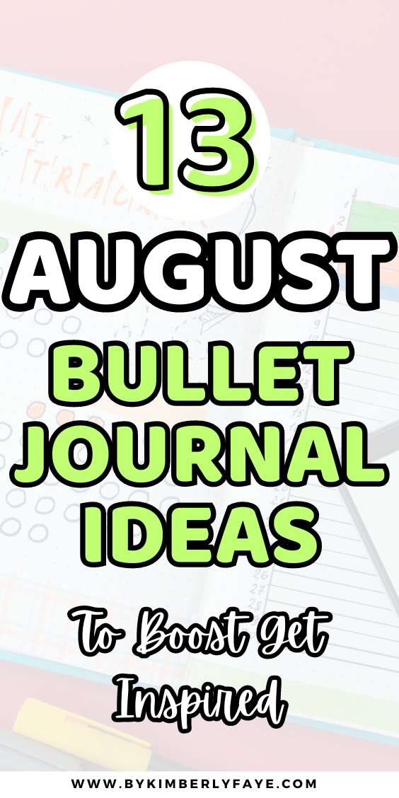 13 August Bullet Journal Ideas