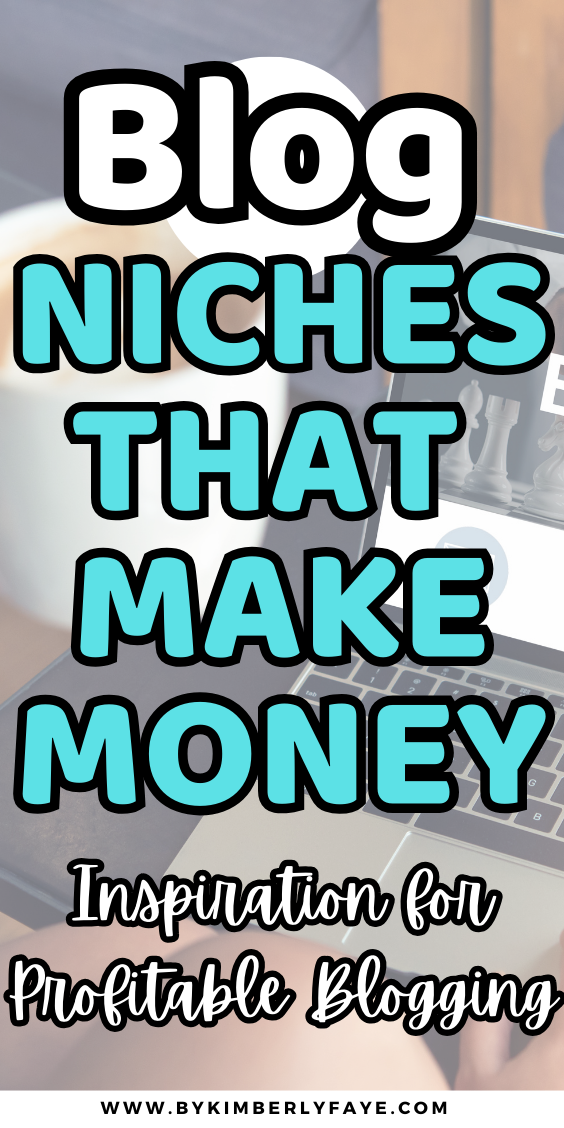 10+ Blog Niches That Can Make A Lot Of Money: Ideas and Inspiration for Profitable Blogging