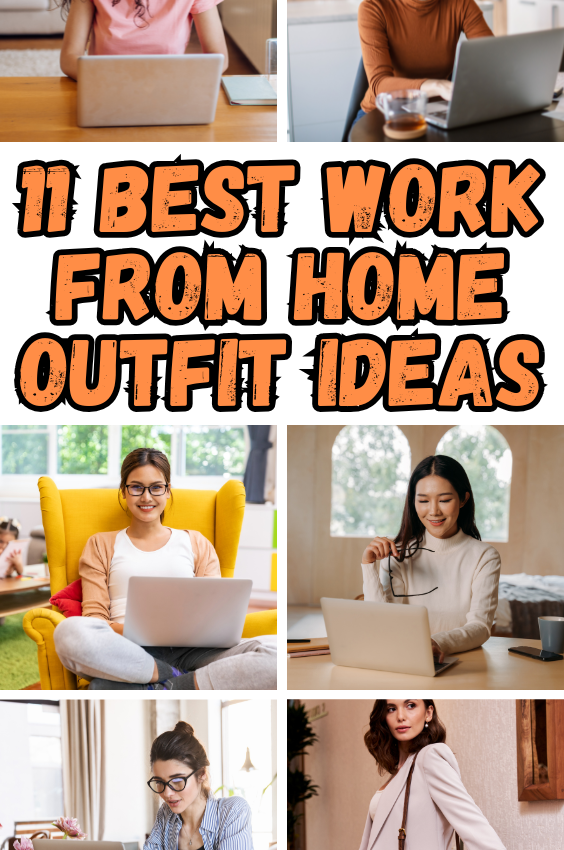 Best Work From Home Outfit Ideas