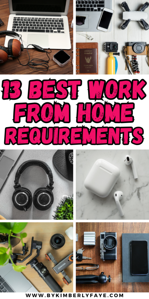 Essential Work From Home Requirements