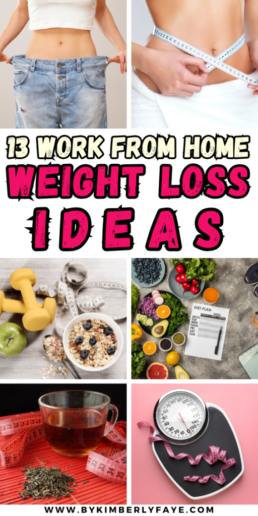 Work From Home Weight Loss Ideas