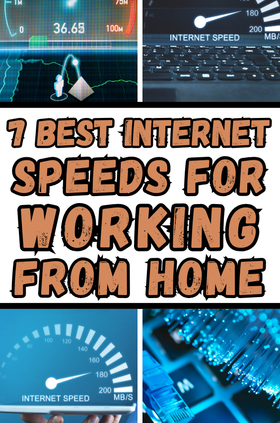 Best Internet Speeds For Working From Home