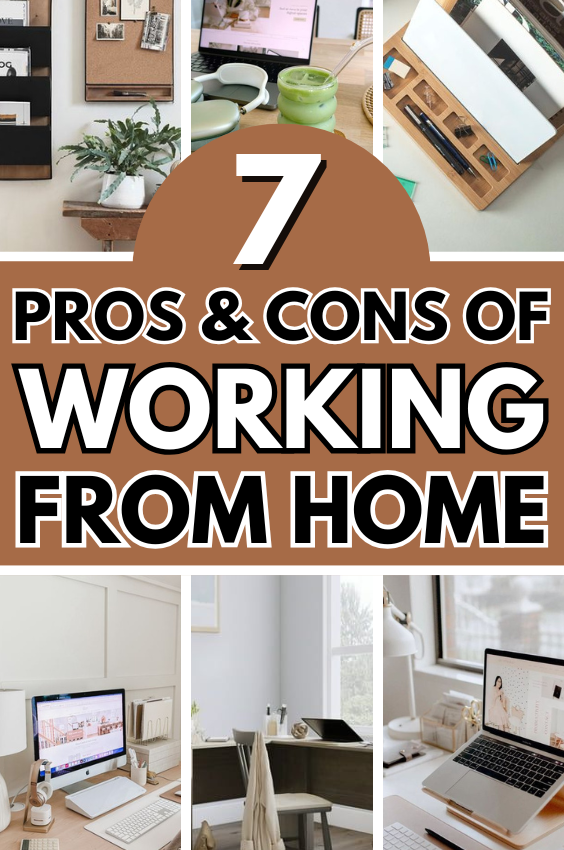 7 Pros And Cons Of Working From Home