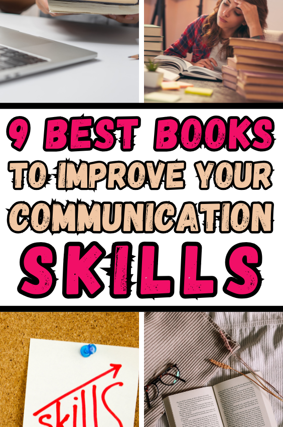 9 Best Books To Improve Your Communication Skills