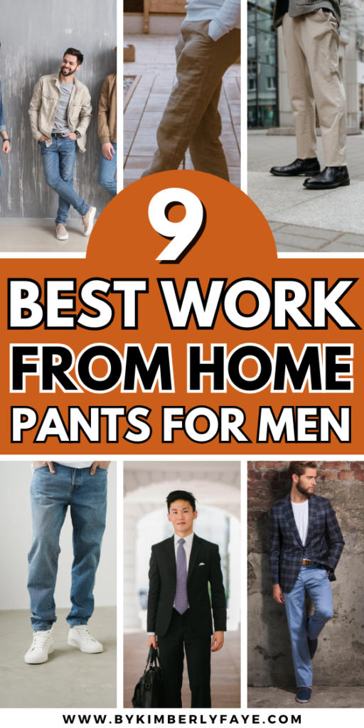 Best Work From Home Pants For Men