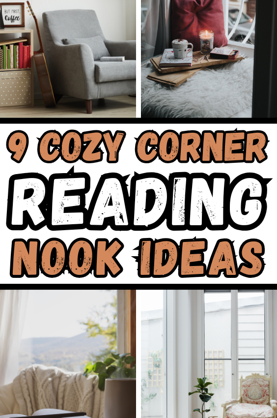 9 Cozy Corner Reading Nook Ideas To Transform Your Space