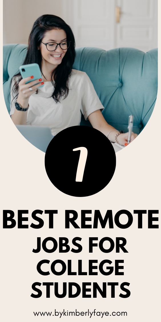 7 Best Remote Jobs For College Students