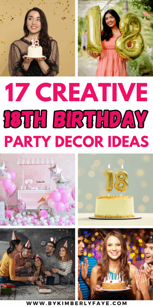 18th Birthday Party Decor Ideas