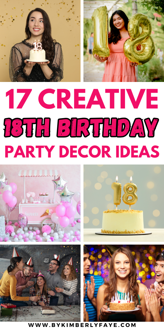 Most Creative 18th Birthday Party Decor Ideas