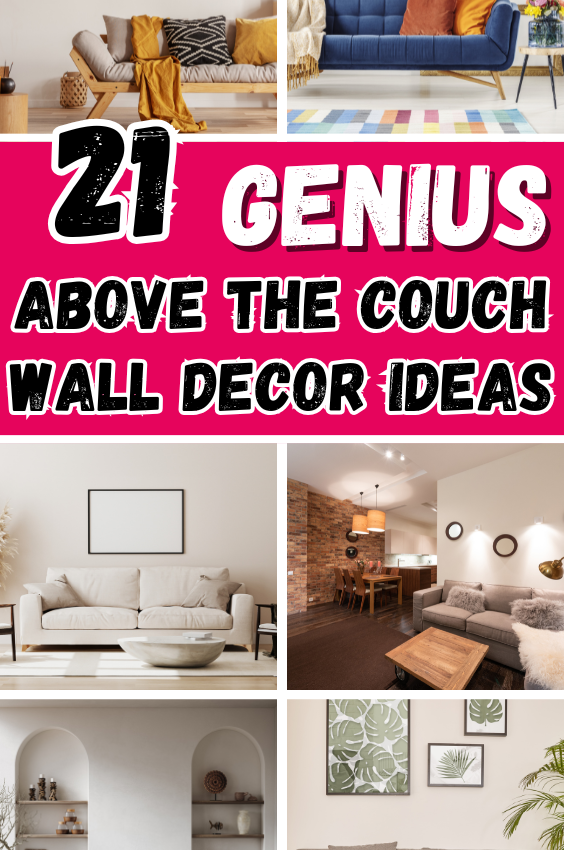 Above The Couch Wall Decor Ideas