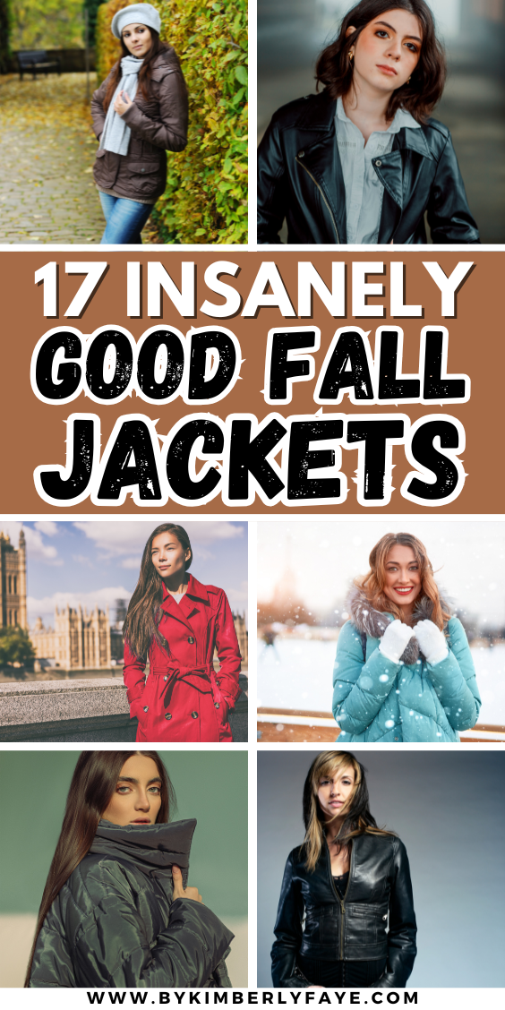 Insanely Good Fall Jackets You Will Love