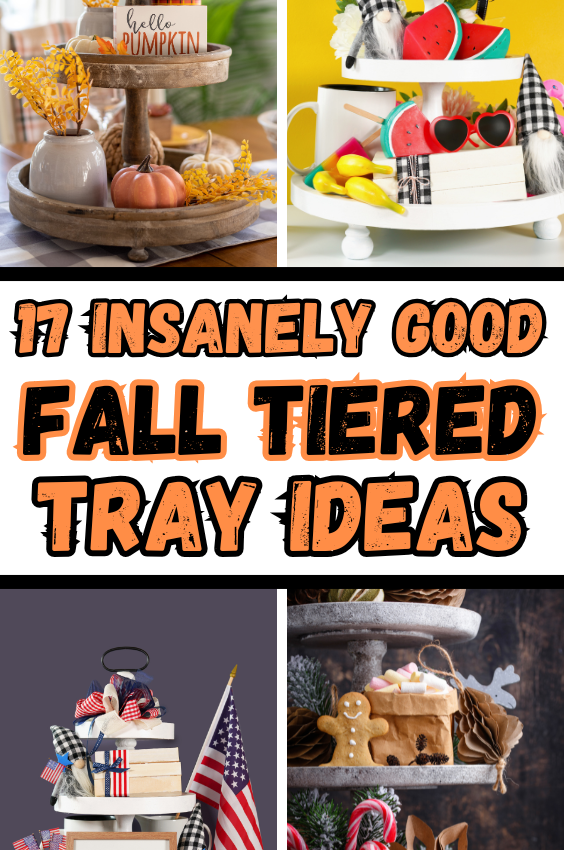 17 Insanely Good Tiered Tray Ideas For This Fall