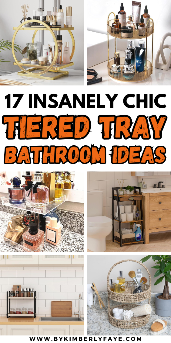 Insanely Chic Tiered Tray Bathroom Ideas