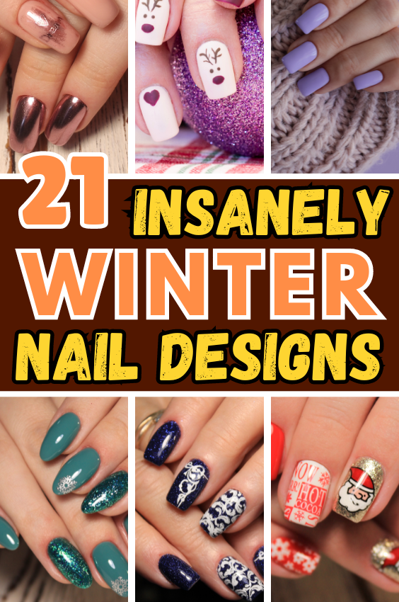 21+ Insanely Winter Nail Designs To Recreate: Your Ultimate Guide to Icy Elegance