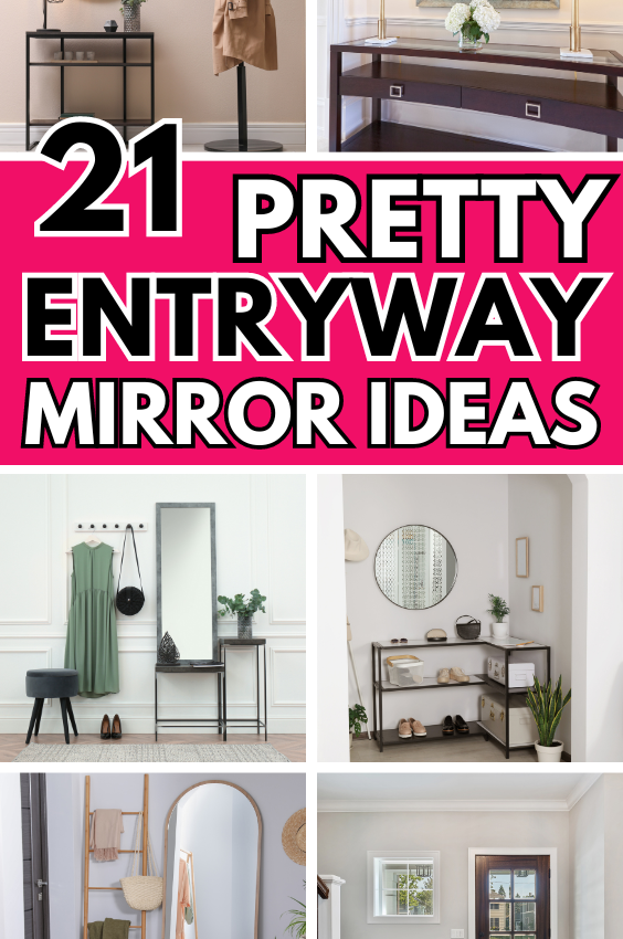 21+ Pretty Entryway Mirror Ideas That Are Guaranteed To Be Impressive