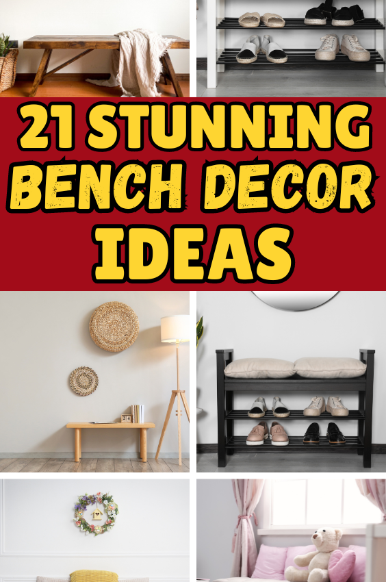 21+ Stunning Bench Decor Ideas That Are Guaranteed To Impress