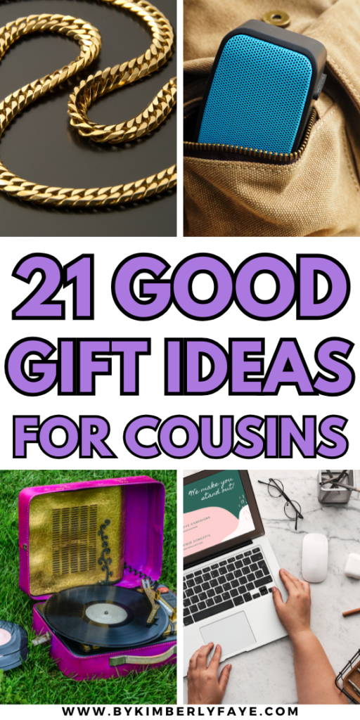 Good Gift Ideas For Cousins