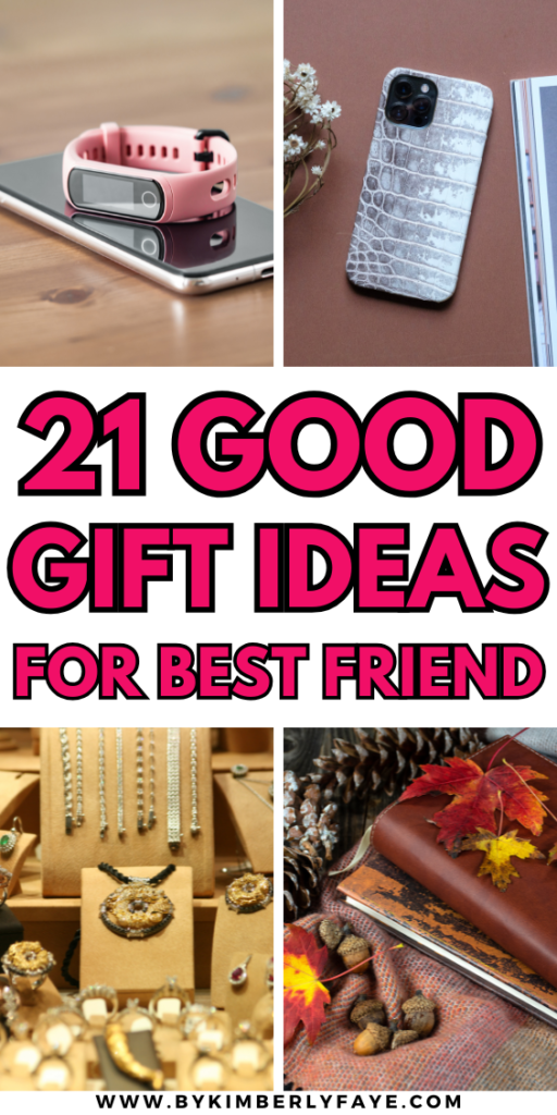 Good Gift Ideas For Best Friend