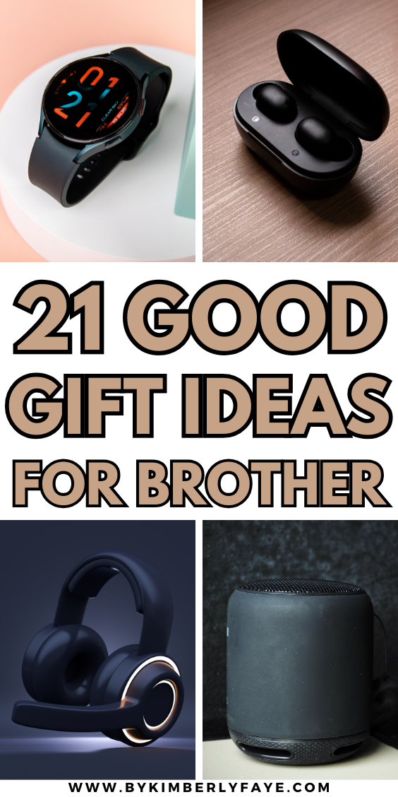 Gift Ideas For Brother