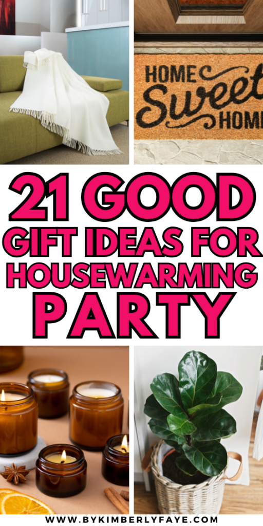 Gift Ideas for a Housewarming Party