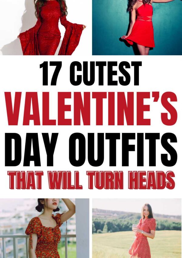 17+ Cutest Valentine’s Day Dress To Impress Outfits That Will Be Head Turners