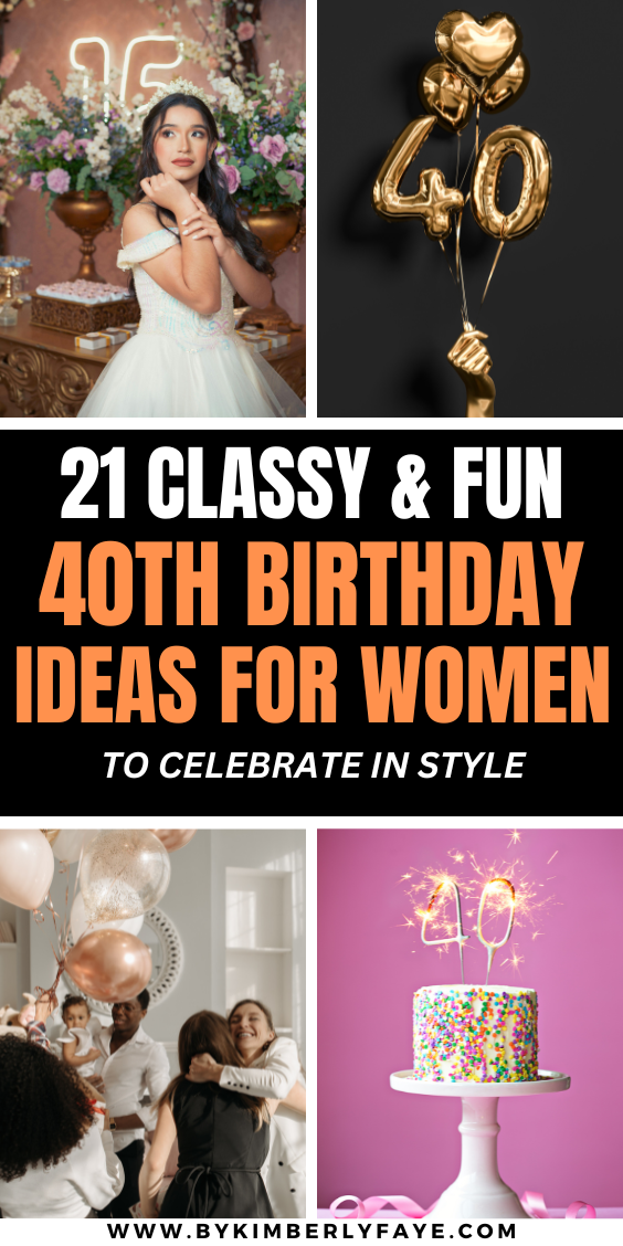 40th Birthday Ideas for Women