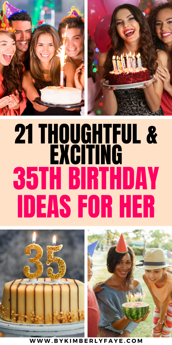 35th Birthday Ideas for Her