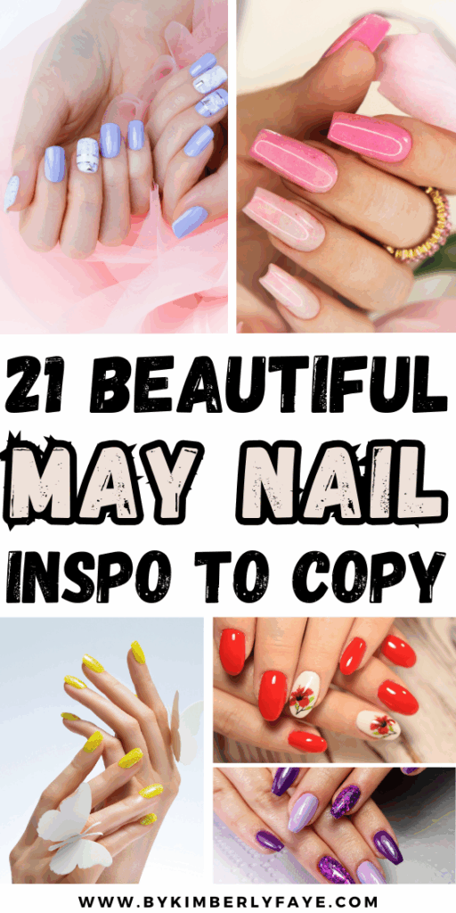 May Nail Inspo