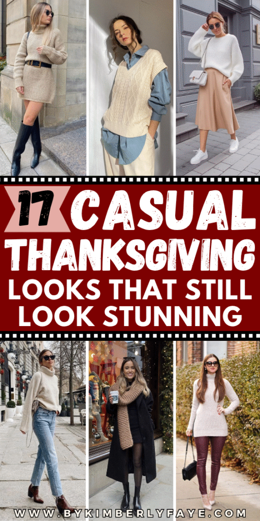 Casual Thanksgiving Looks